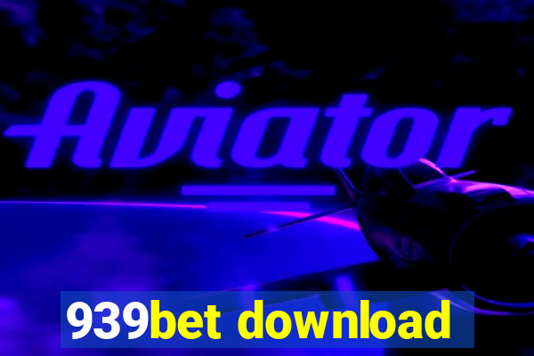 939bet download